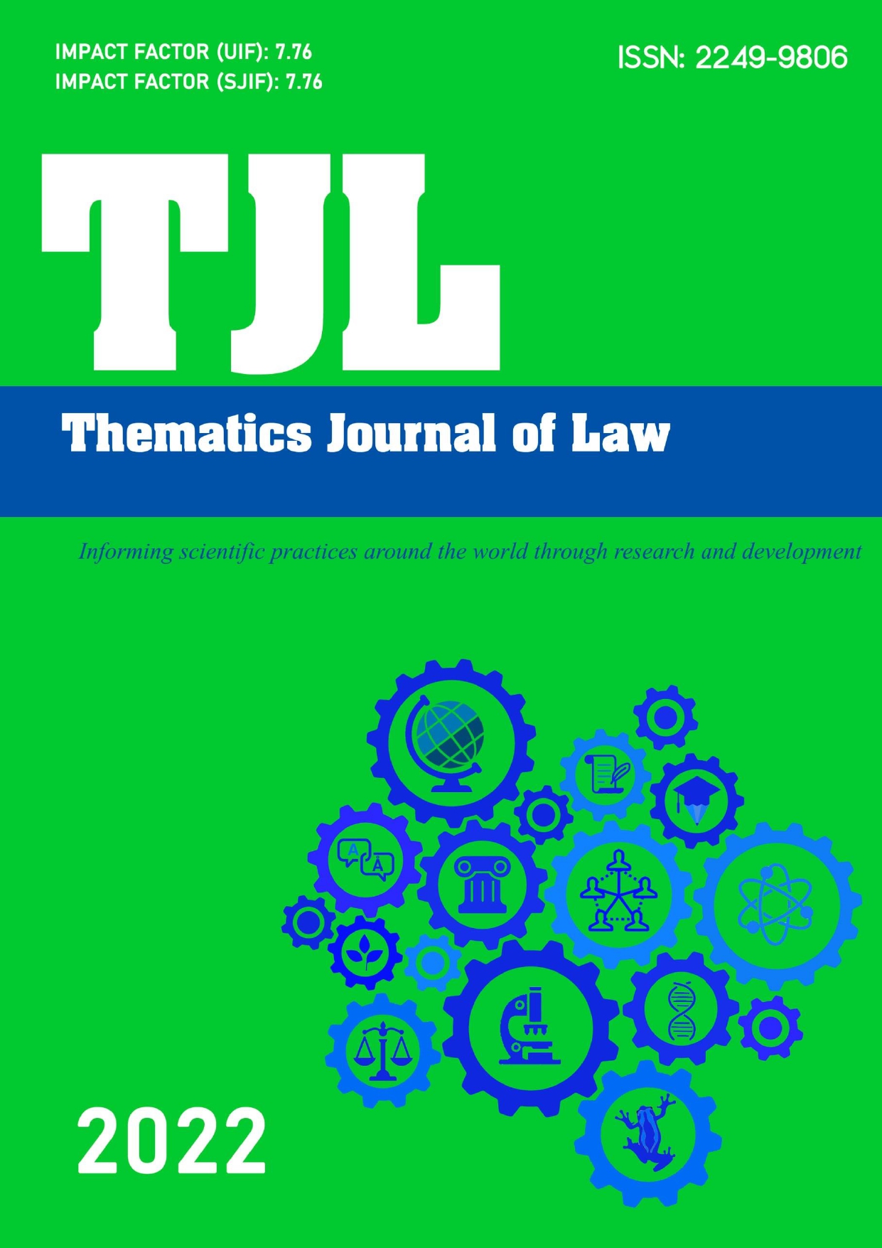 					View Vol. 6 No. 1 (2022): Thematics Journal of Law
				