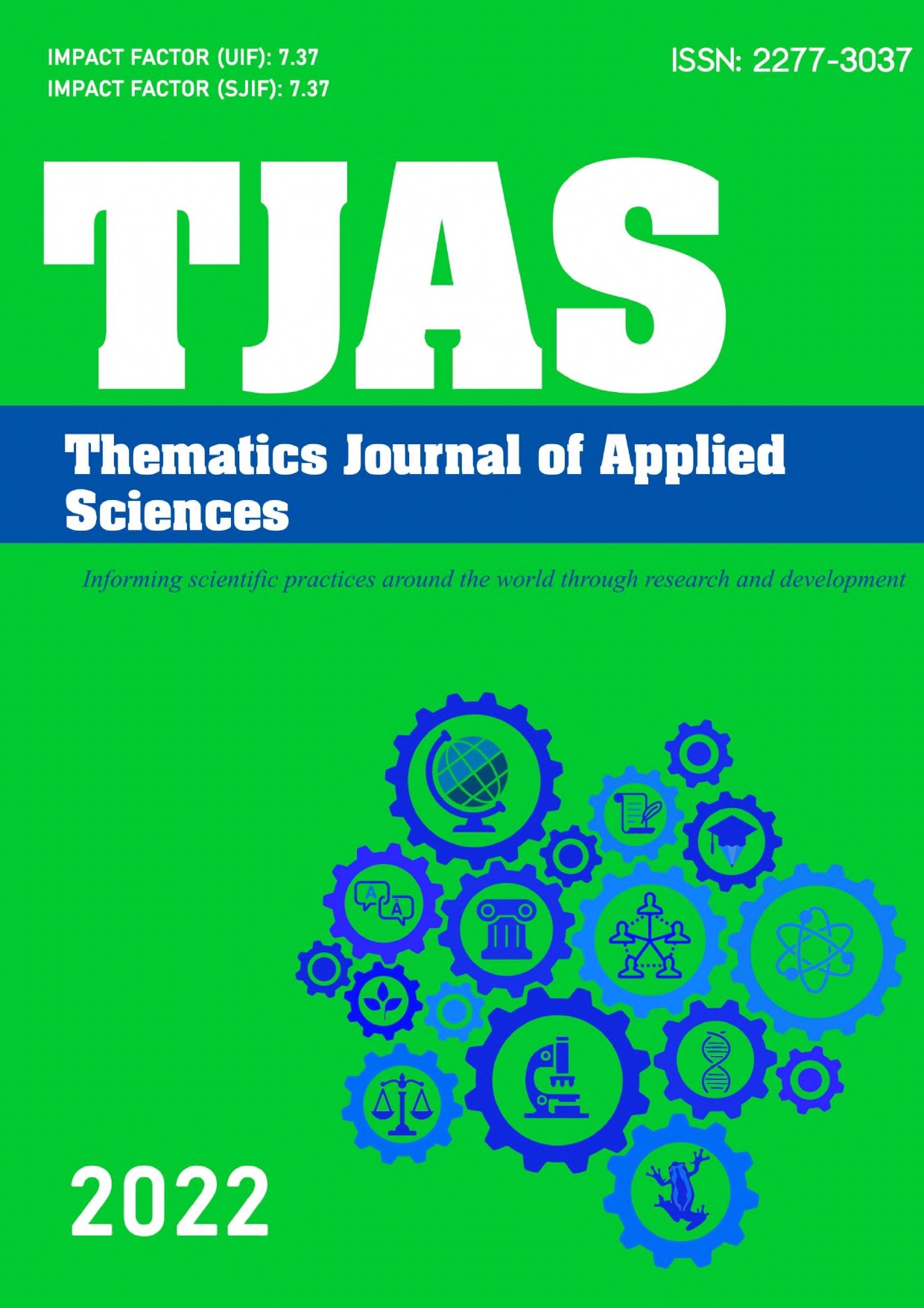 					View Vol. 6 No. 1 (2022): THEMATICS JOURNAL OF APPLIED SCIENCES
				