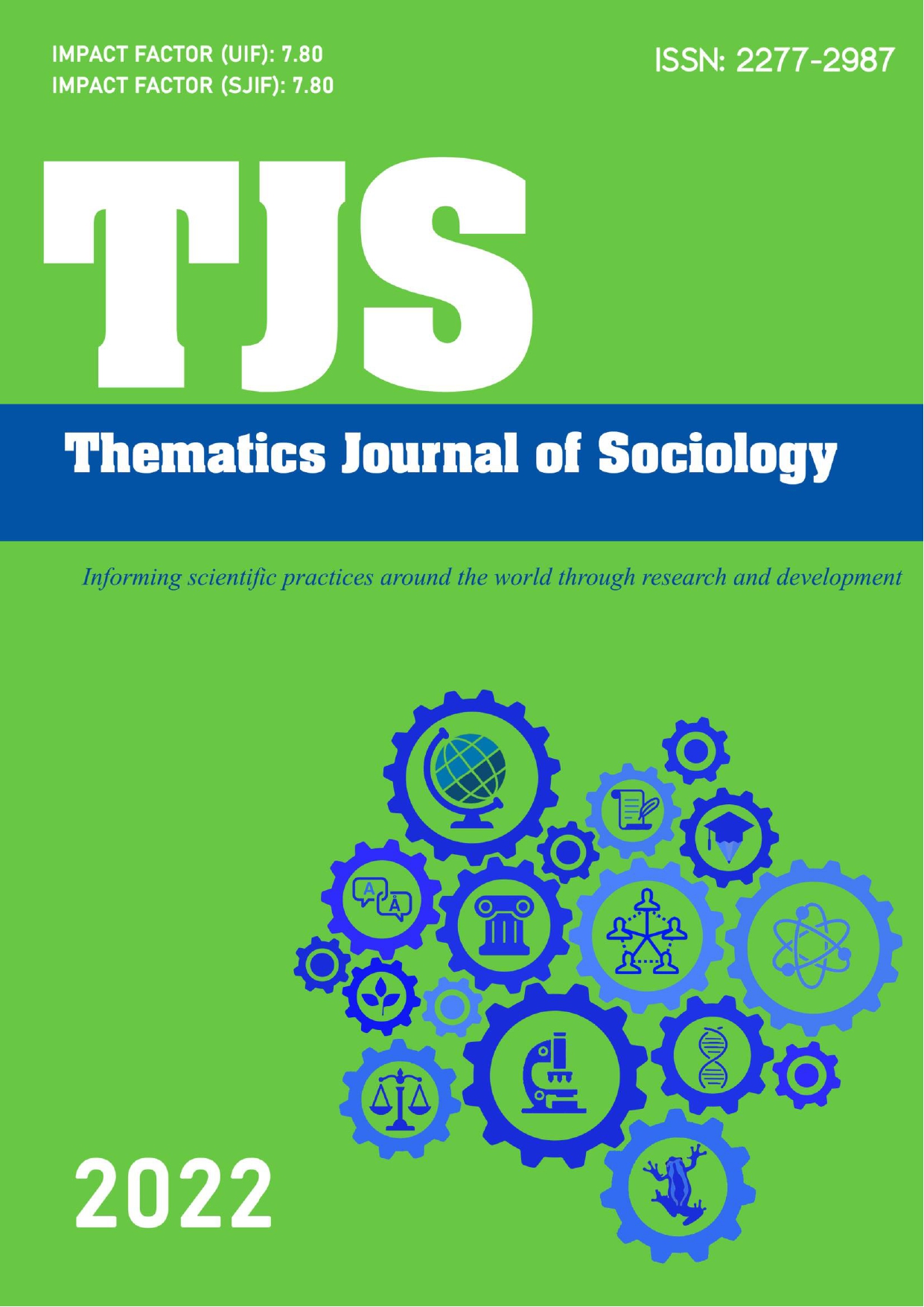 					View Vol. 6 No. 1 (2022): THEMATICS JOURNAL OF SOCIOLOGY
				