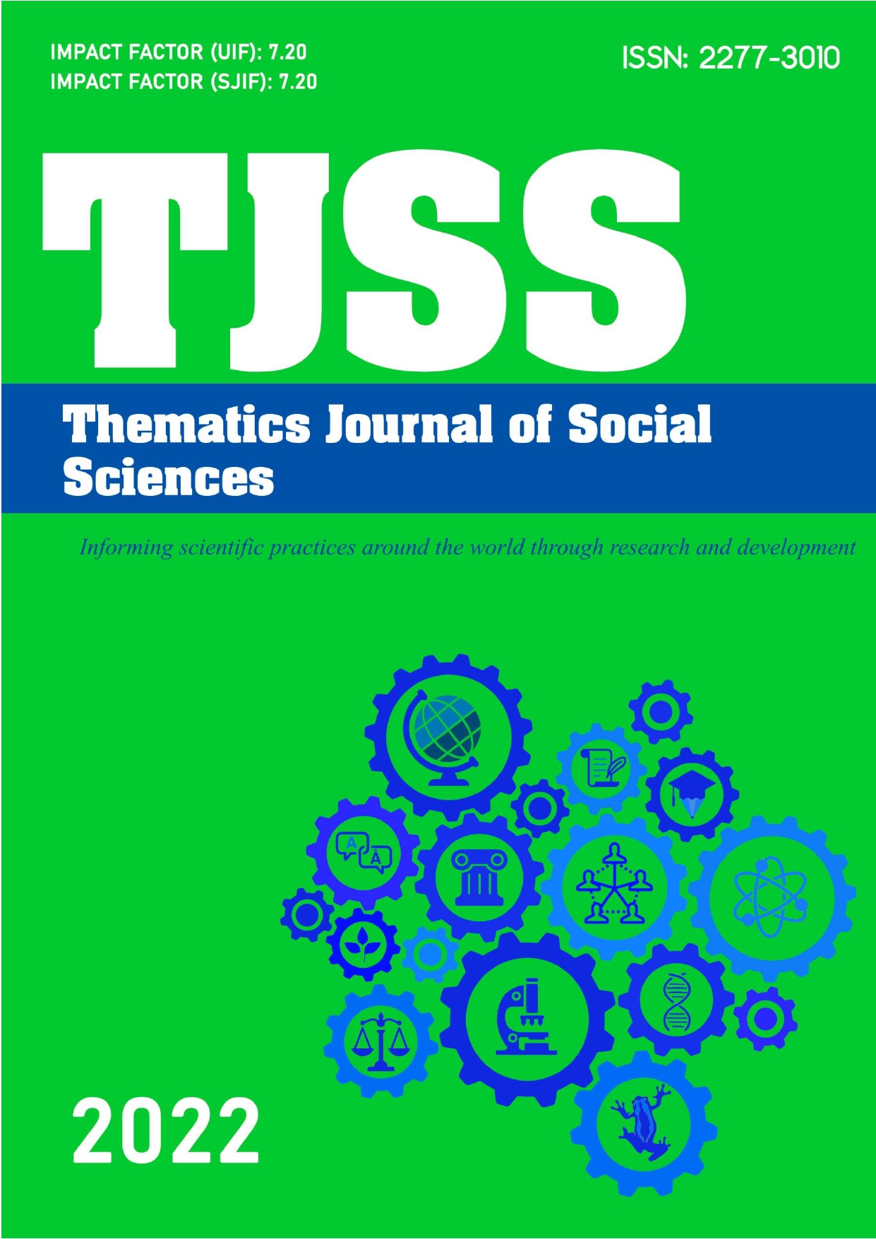 					View Vol. 8 No. 3 (2022): THEMATICS JOURNAL OF SOCIAL SCIENCES
				